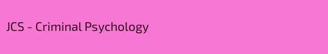 JCS - Criminal Psychology